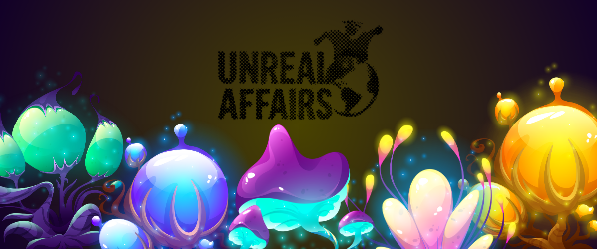 Unreal Affairs